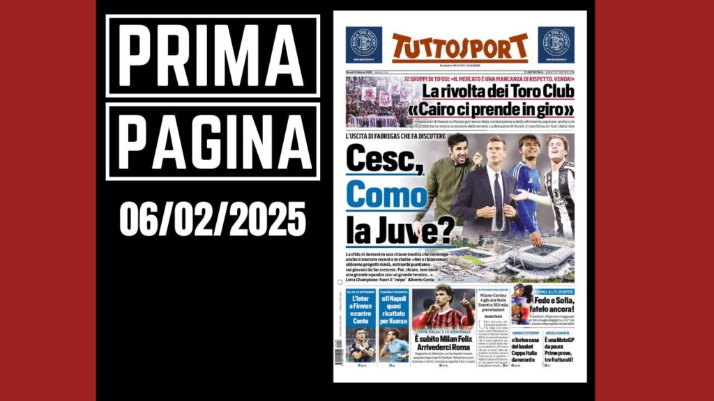 Prima Pagina Tuttosport 6 febbraio