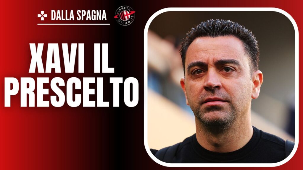 Xavi Barcellona Allenatore AC Milan News