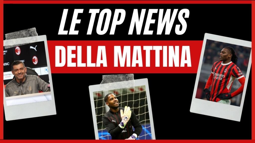 Top News mattina DATA PianetaMilan.it