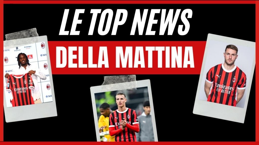 Top News mattina 04-02-25 PianetaMilan.it