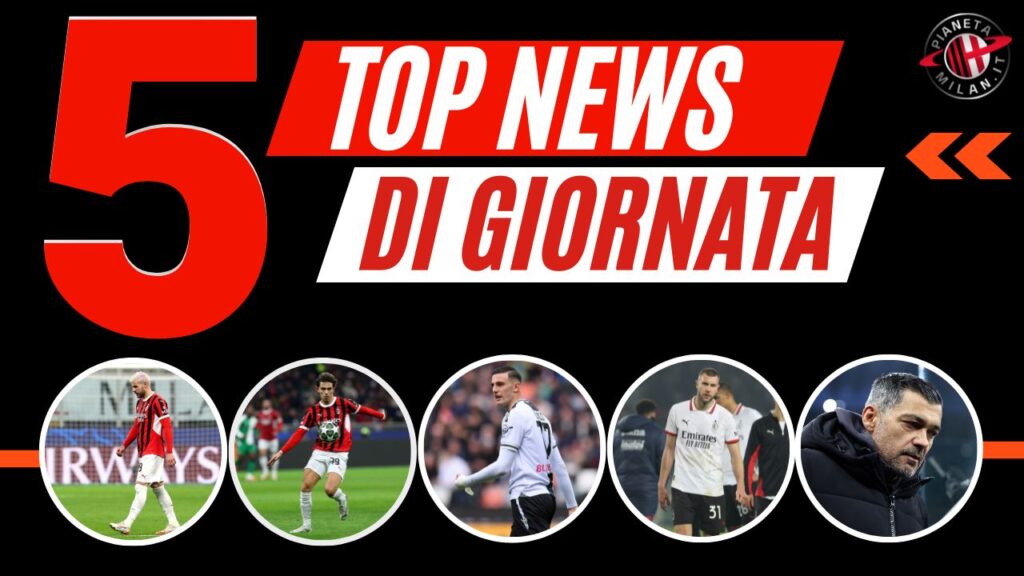 Top News e Calciomercato 19102023 PianetaMilan.it-6