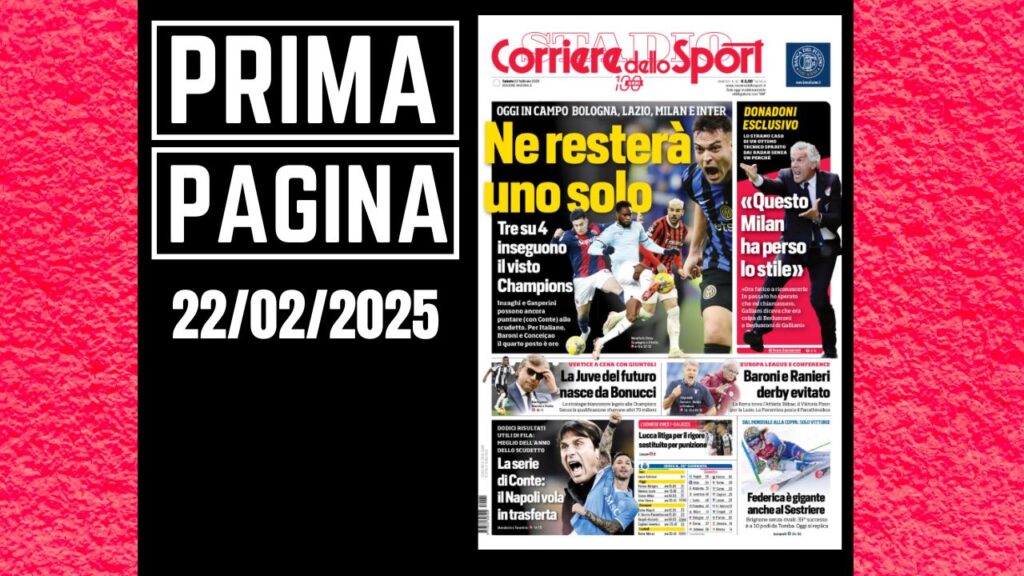 Prima pagina Corriere dello Sport - Donadoni: "Questo Milan ha perso lo stile"