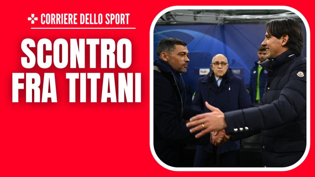 conceicao inzagi 01-02-2025 Fonte Corriere dello Sport - PianetaMilan.it-2