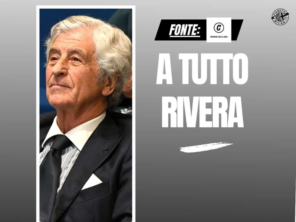 Il Milan, Leao, Camarda e San Siro: l'icona Rivera dice tutto