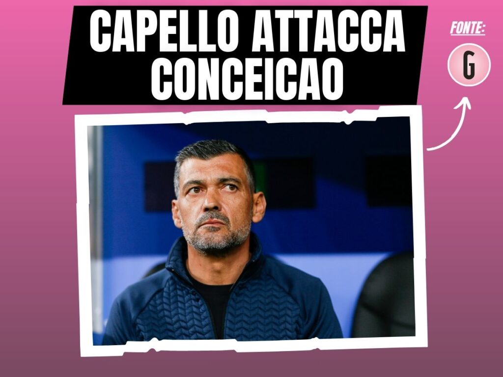 capello critica conceicao