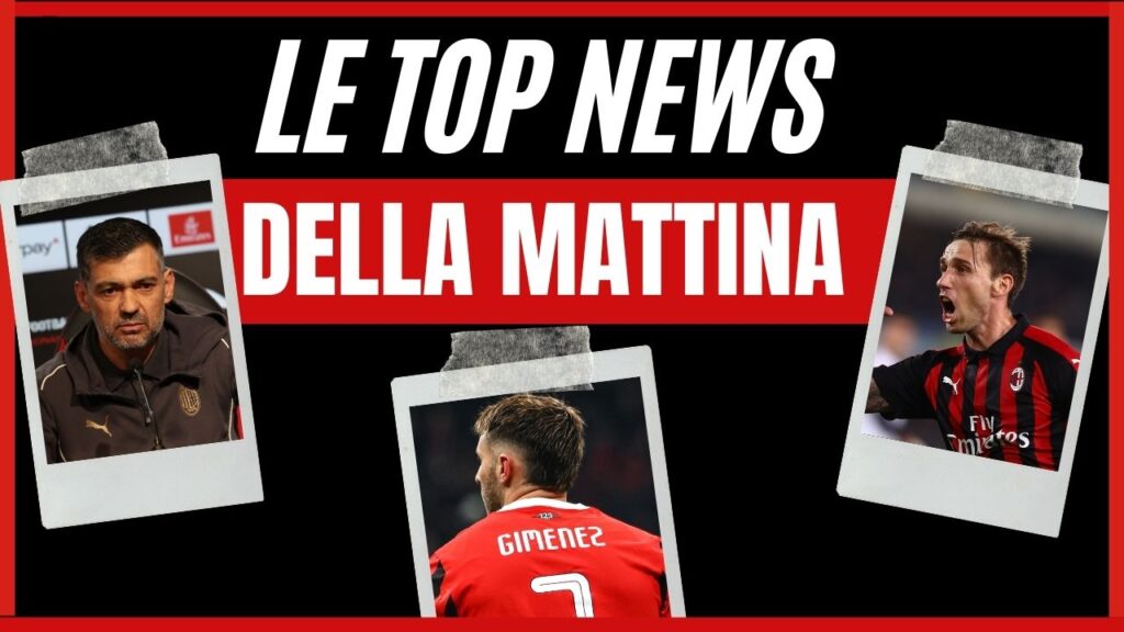 Top News AC Milan Milan-Lazio Serie A 2024-2025 mattina domenica 2 marzo 2025
