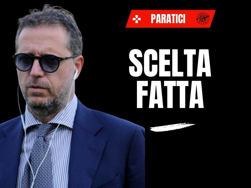 DS Milan, scelto Paratici: triplo incontro con Furlani. E in panchina ...