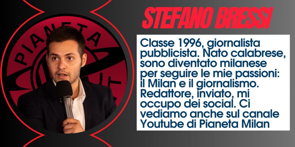 Stefano Bressi redattore Pianetamilan.it