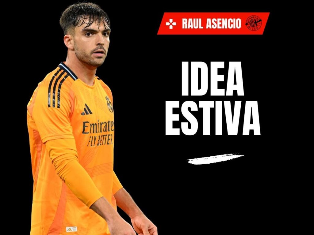 Calciomercato Milan, dalla Spagna: "Raul Asencio piace: i rossoneri sperano ..."