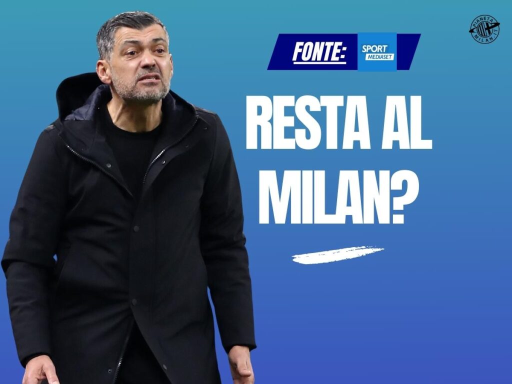 Milan, Conceicao può rimanere in panchina: sì, ma dipende da due fattori