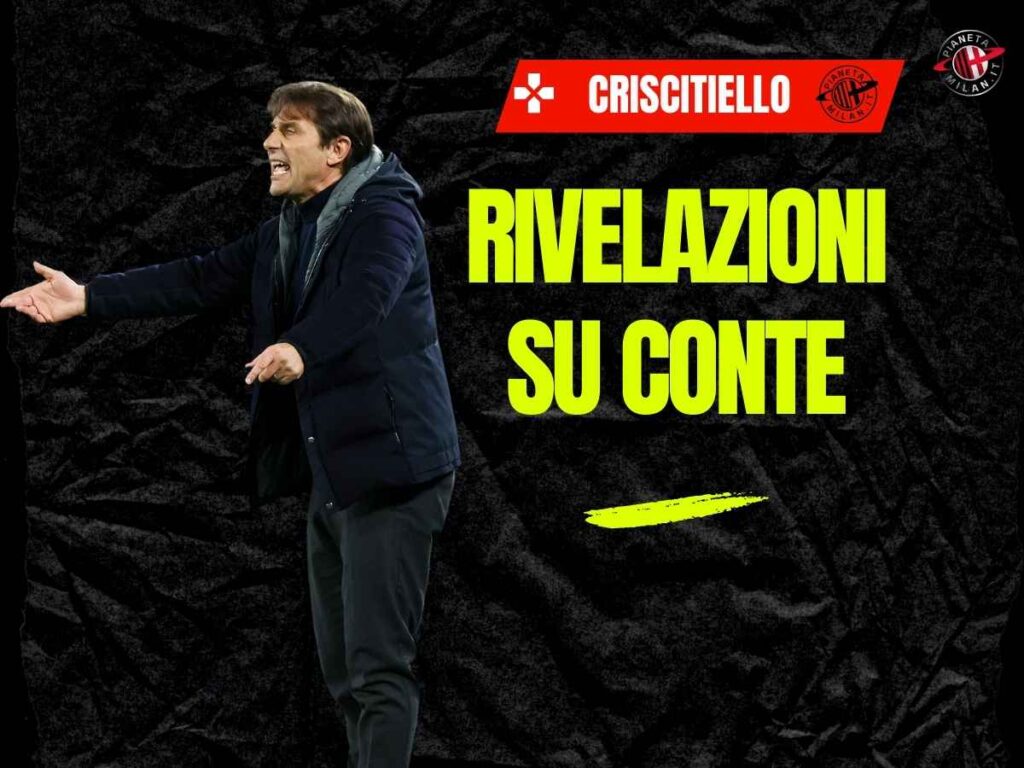 Milan, Criscitiello rivela: "Conte e De Laurentiis, feeling è ai minimi termini"
