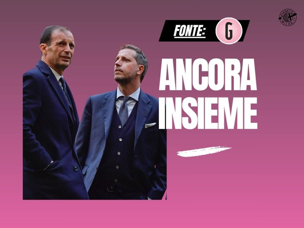 Milan all'italiana: Allegri e Paratici pronti a lavorare di nuovo insieme