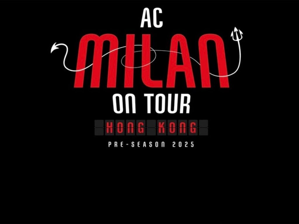 Pre-Season Tour 2025, il Milan farà tappa a Hong Kong: il programma