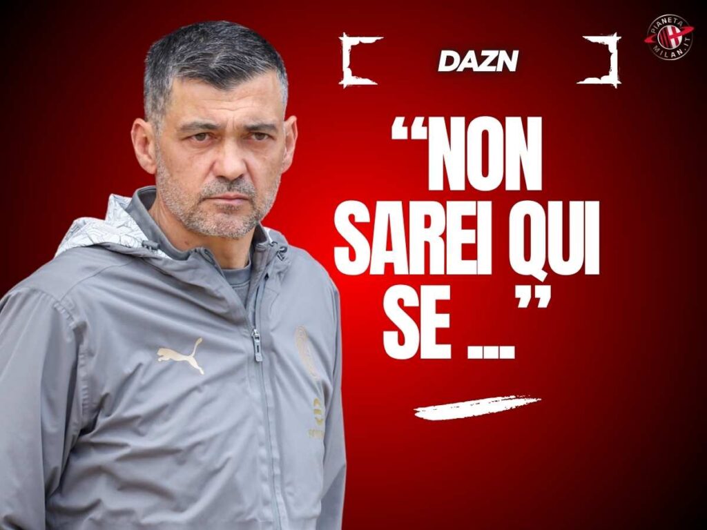 Milan, Conceicao a 'DAZN': "Obiettivi quarto posto e Coppa Italia. Gimenez ..."