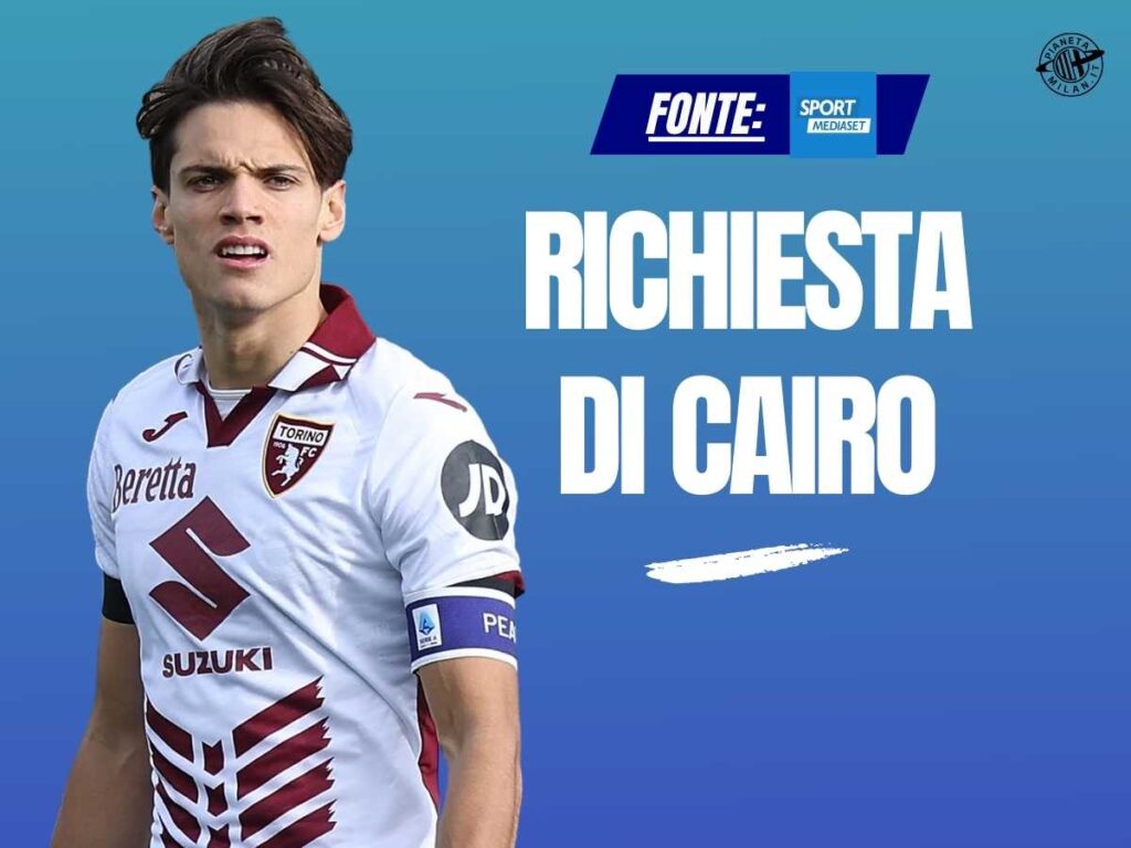 Calciomercato Milan, Ricci il sogno per l'estate: svelata la richiesta del Torino