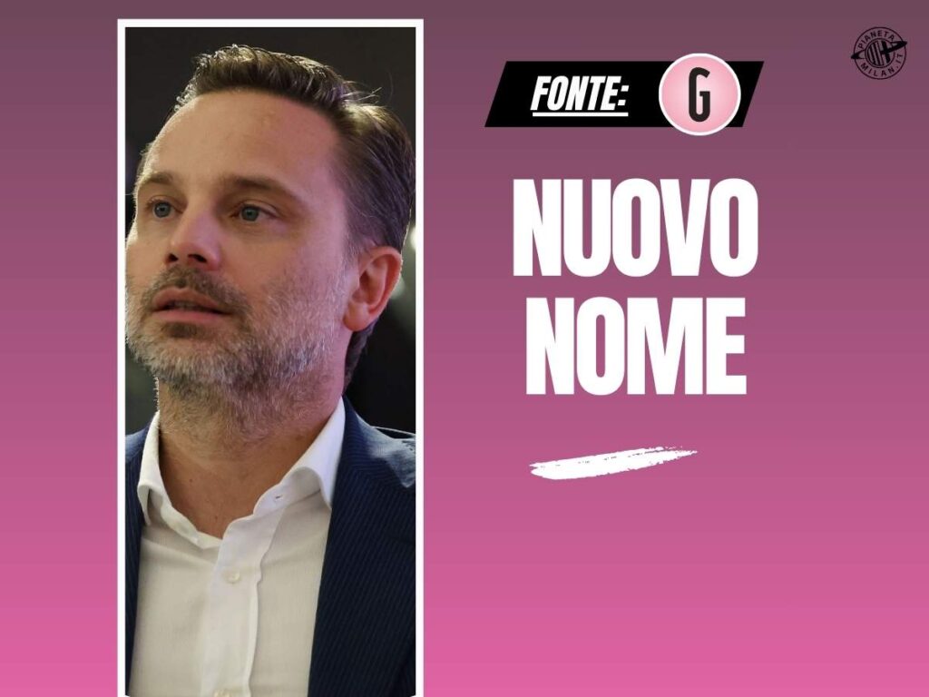 Milan, direttore sportivo: ecco le tempistiche. C'è un nuovo candidato