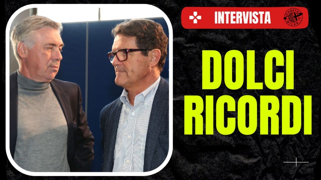 AC Milan Ancelotti Capello