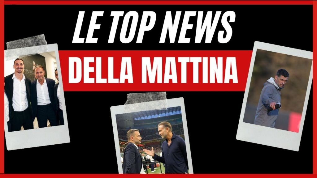 Top News AC Milan Milan-Lazio Serie A 2024-2025 mattina giovedì 6 marzo 2025