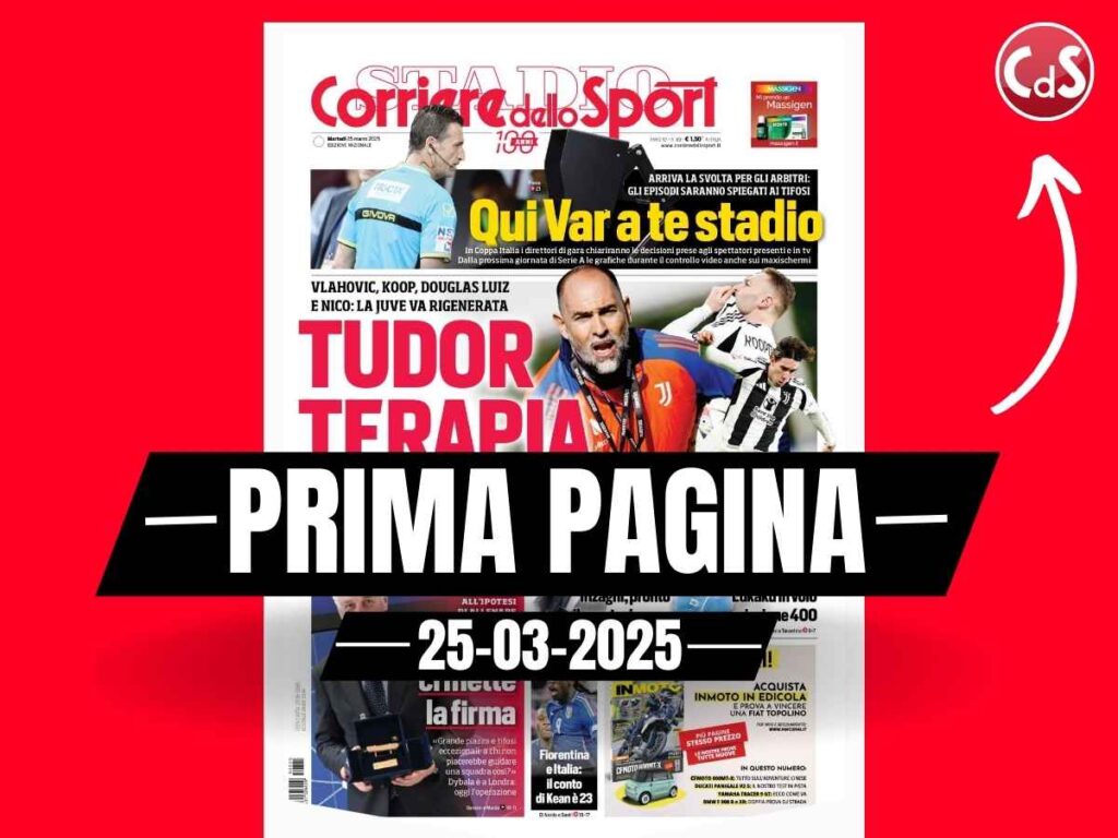 Prima pagina Corriere dello Sport: "Juventus, la Tudor terapia"