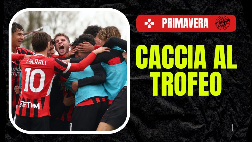Milan-Cagliari finale Coppa Italia Primavera 2024-2025