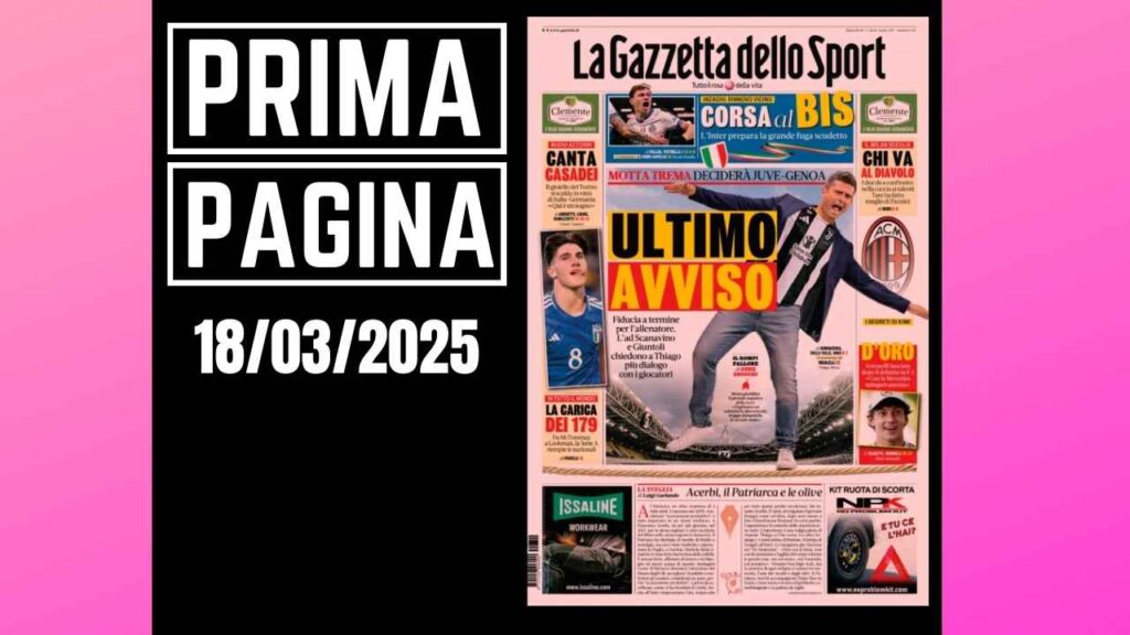 Prima pagina Gazzetta dello Sport: il Milan sceglie: Tare e Paratici a confronto