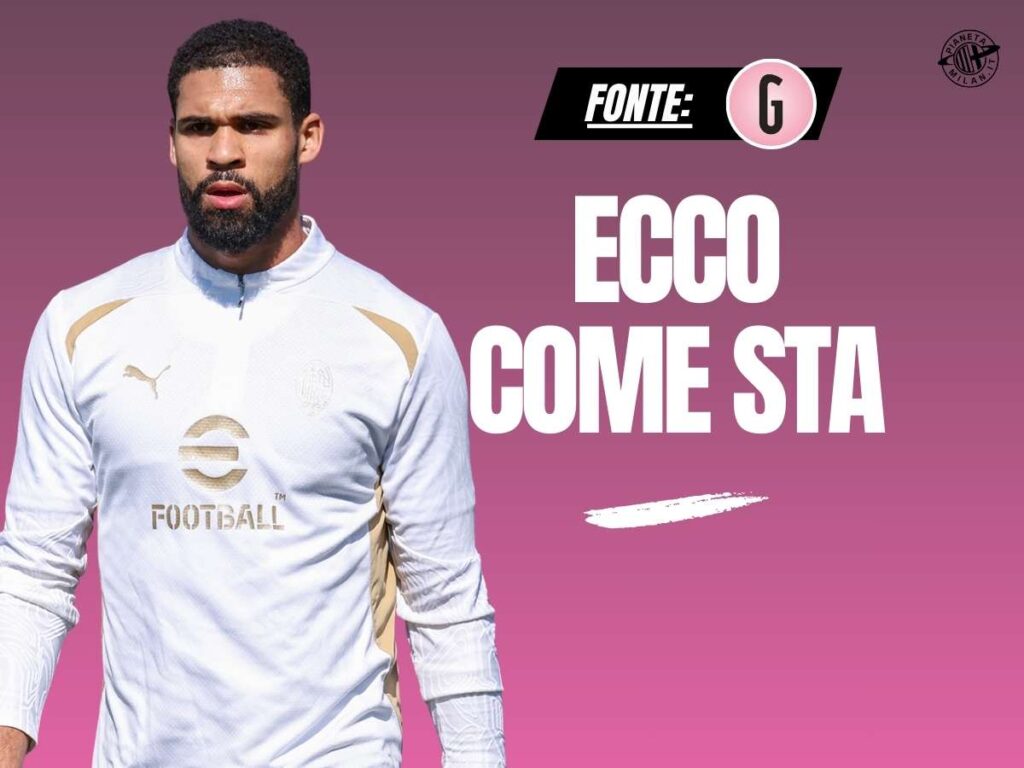 Milan, intervento concluso per Loftus-Cheek: ecco le sue condizioni
