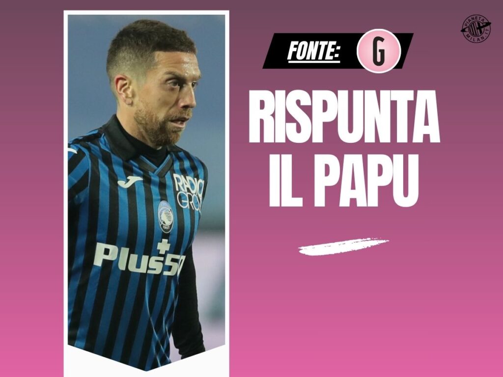 Papu Gómez: "Avrei potuto giocare nel Milan. Vi racconto che accadde"