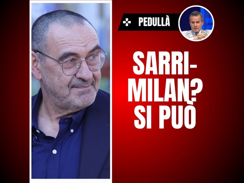 Milan, quando Pedullà disse: "Nuovo allenatore? Occhio a Sarri ..."