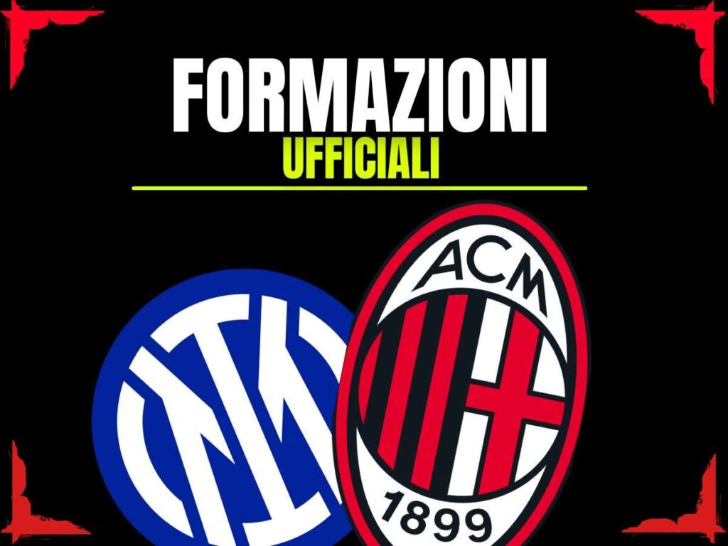 Formazioni ufficiali derby Inter-Milan 23-04-2025