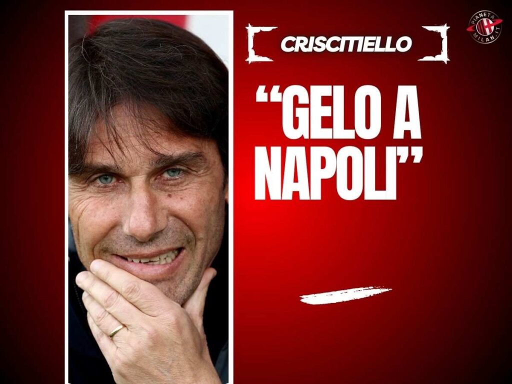 Allenatore Milan, Criscitiello rivela: "Conte è stufo di De Laurentiis. Allegri..."