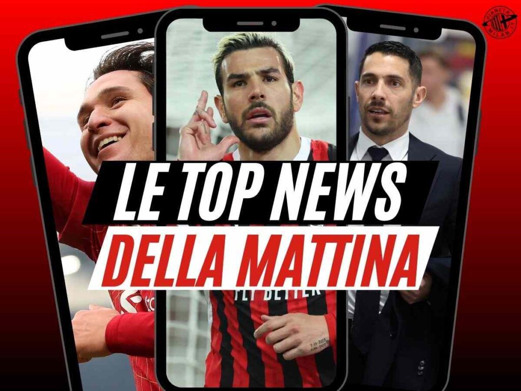 Milan, arriva Chiesa? Moncada spinge per un rinnovo. Rivelazione su Theo Hernandez