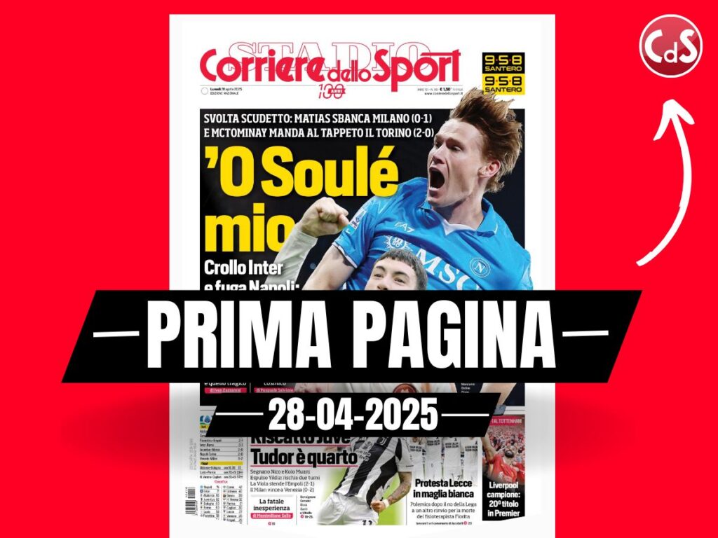 Prima pagina Corriere dello Sport: "Crollo Inter e fuga Napoli"