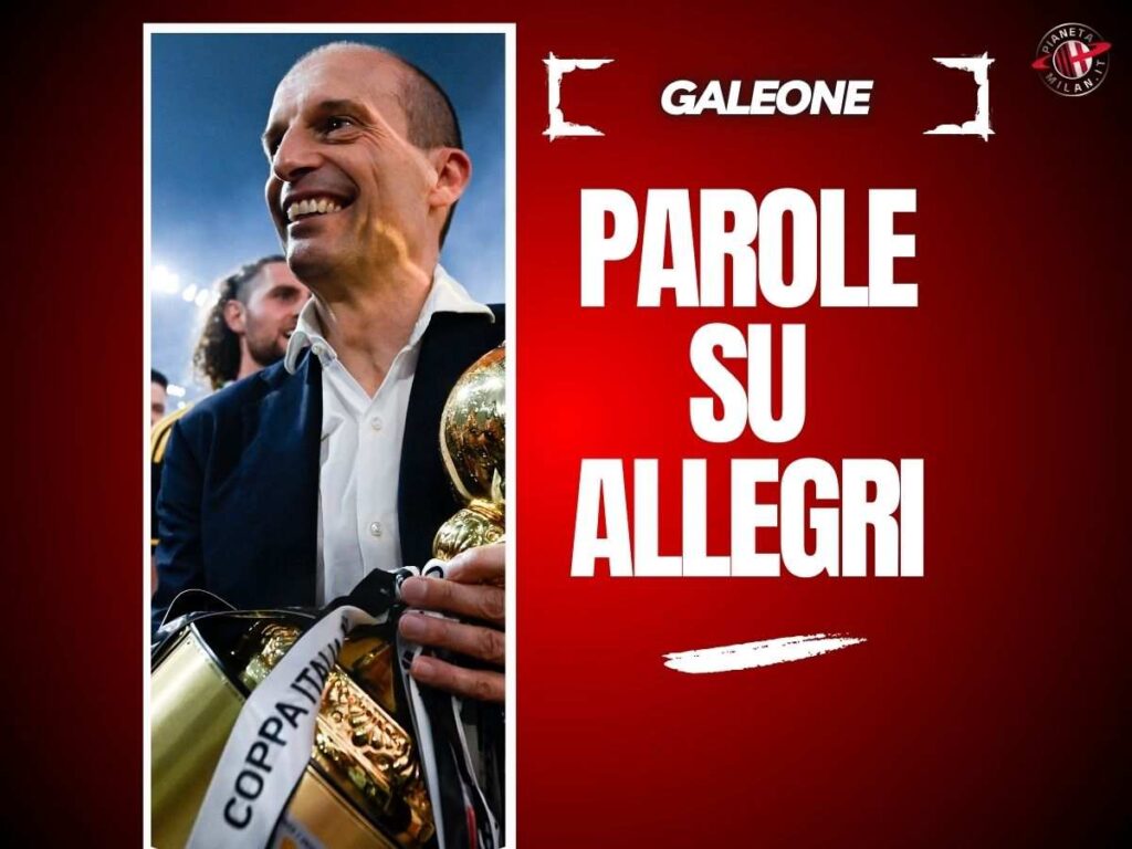 Galeone rivela: "De Laurentiis stima Allegri, ma c'è il Real, Milan e..."