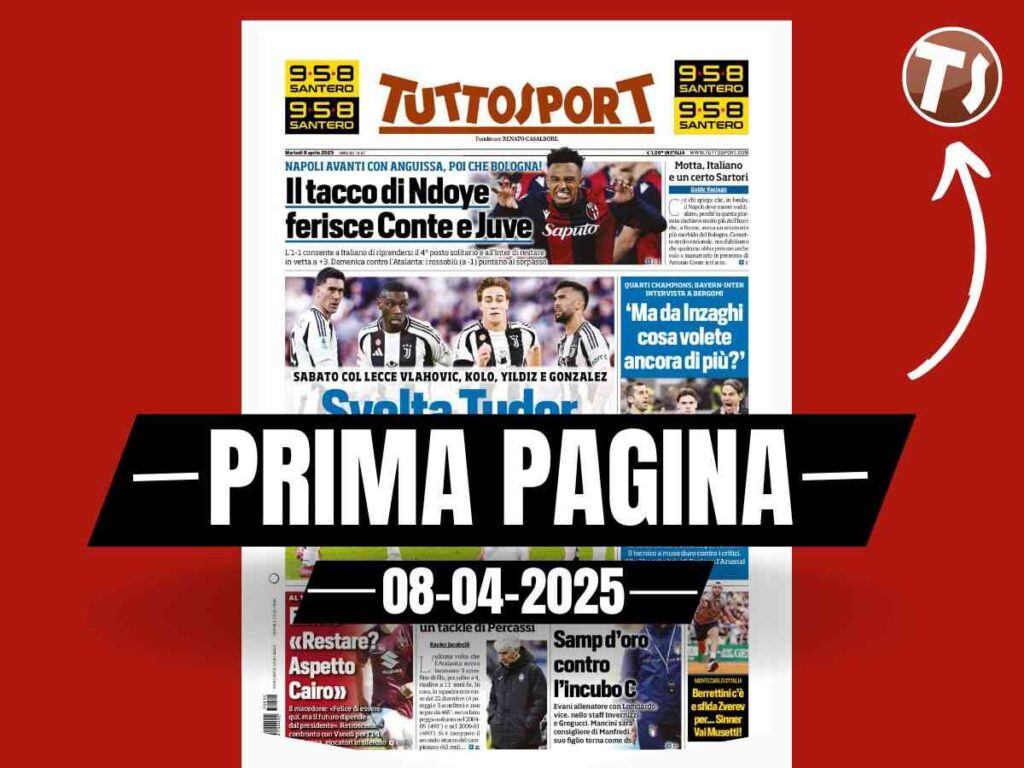 Prima Pagina Tuttosport 08-04-2025
