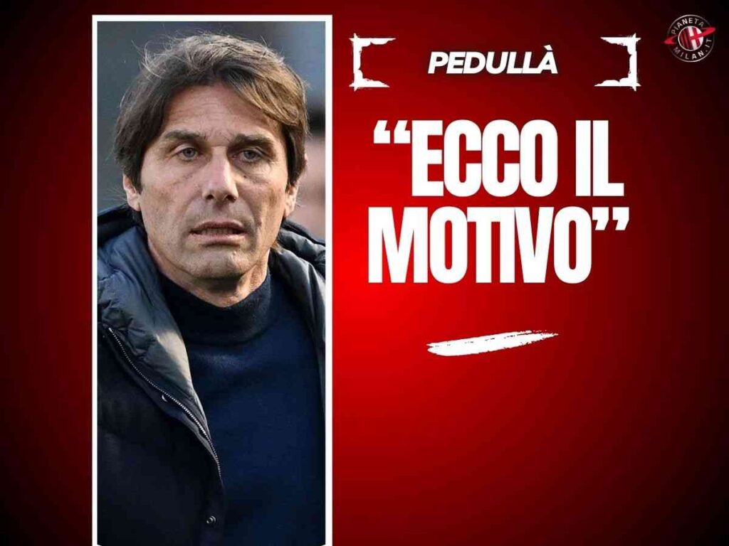 Pedullà rivela: "Ecco perché Milan e Juventus non hanno preso Conte"