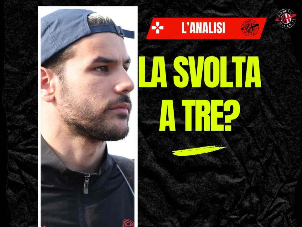 Milan, la svolta per Theo Hernandez? Con la difesa a tre può brillare: i motivi