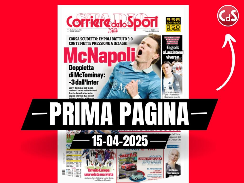 Prima pagina Corriere dello Sport: brivido Europa, una volta mai vista