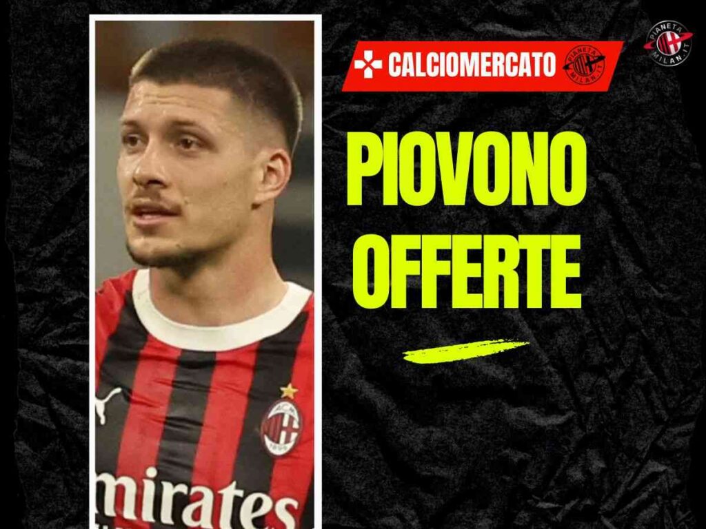 Calciomercato Milan, dalla Turchia: "Due offerte per Jovic: lui ha fatto sapere ..."