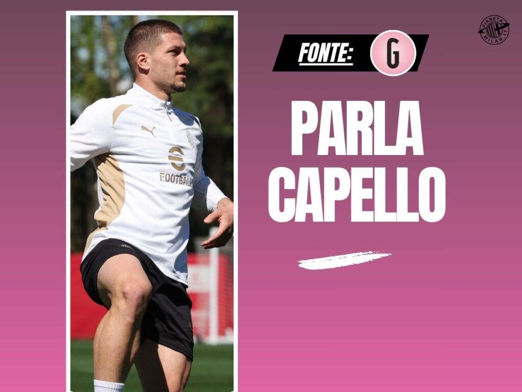 Milan, Capello: "Gimenez ingiudicabile. Jovic? Ripeto un concetto"