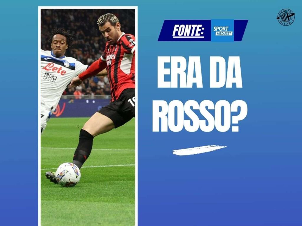 Milan-Atalanta, Cuadrado stende Theo Hernandez. Trevisani: "Rosso tutta la vita"