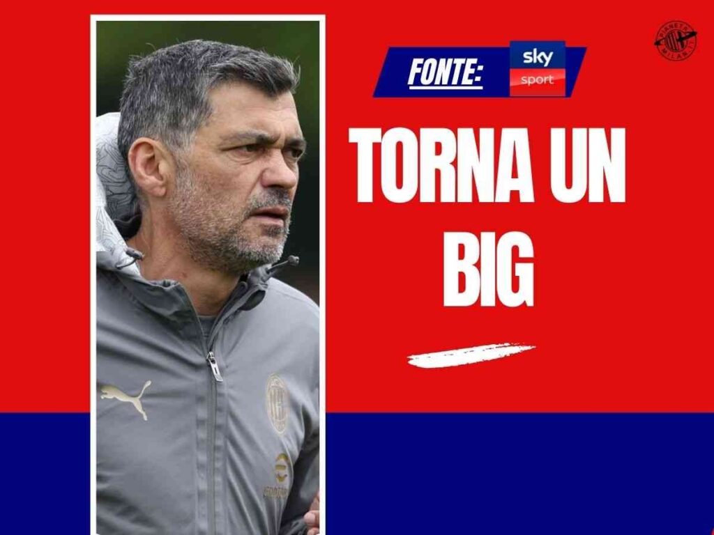 Venezia-Milan, ultim'ora: Conceicao recupera un big. Ecco di chi si tratta