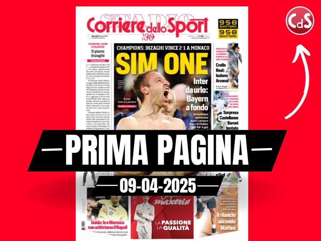 Prima pagina Corriere dello Sport: imprese di Champions e Serie A