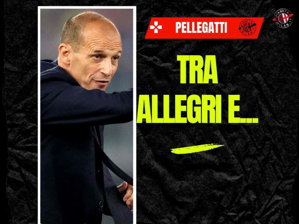 Milan, Pellegatti: "Allegri e Ambrosini, Milanismo e pragmatismo. Paratici..."