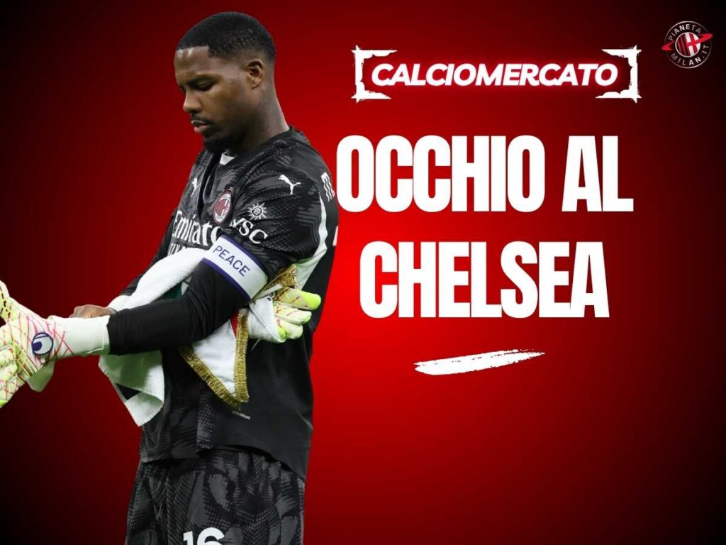 Calciomercato Milan, Maignan: Chelsea pronto a muoversi. Parla l'esperto