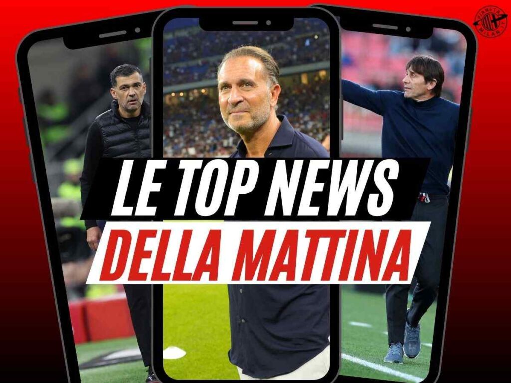 Milan, bordate su Cardinale e Conceicao! Rivelazioni su Conte. Cuadrado da rosso?