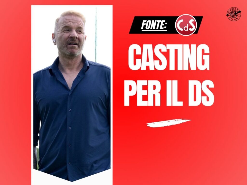 Milan, Tare nuovo direttore sportivo? Ecco gli aspetti da valutare