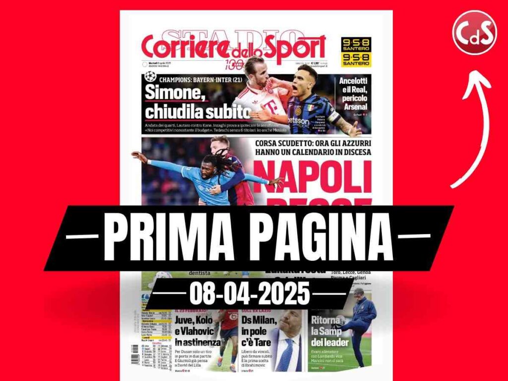 Prima Pagina Corriere dello Sport 08-04-2025