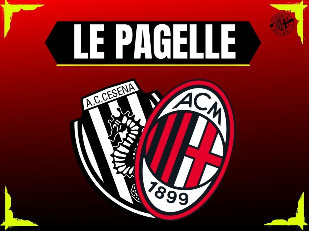 Pagelle Milan primavera - AC Milan - Cesena-Milan