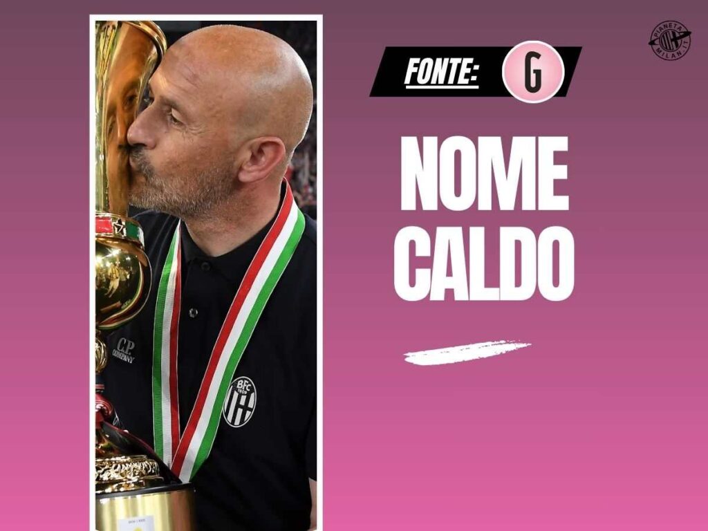 Panchina Milan, Italiano: accelerata e nome sempre più caldo