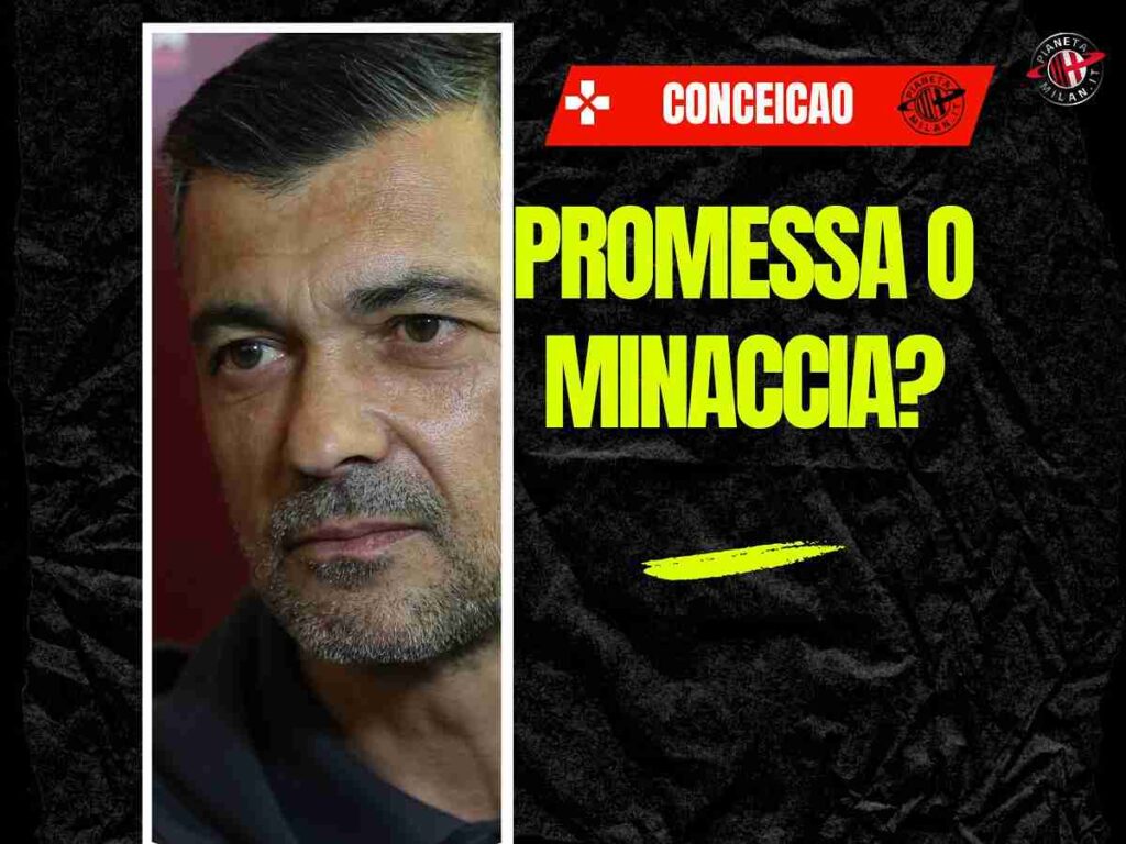 "Poi parlo io', promessa o minaccia? Conceicao risponde così